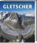Gletscher -- Bok 9783896783813