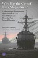 Why Has the Cost of Navy Ships Risen? -- Bok 9780833039217