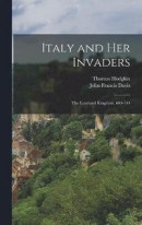 Italy and Her Invaders -- Bok 9781017606898