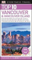 Top 10 Vancouver and Vancouver Island -- Bok 9780241311530
