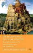The Evolution of European Identities: Biographical Approaches (Identities and Modernities in Europe) -- Bok 9780230302563