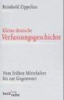 Kleine deutsche Verfassungsgeschichte -- Bok 9783406476389