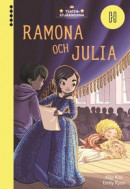 Teaterstjärnorna: Ramona och Julia -- Bok 9789179711863