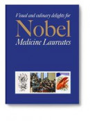 Visual and culinary delights for Nobel Medicine Laureates -- Bok 9789170033353