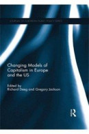Changing Models of Capitalism in Europe and the U.S -- Bok 9781317625629