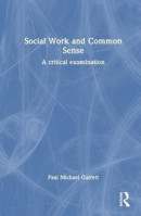 Social Work and Common Sense -- Bok 9781032456478