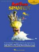 Monty Python's Spamalot : 2005 Tony  Award Winner - Best Musical -- Bok 9781423400042