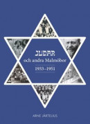 Judar och andra Malmöbor 1933-51 -- Bok 9789187875427