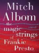 The Magic Strings of Frankie Presto Intl: A Novel -- Bok 9780062562043