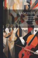 Lancelot -- Bok 9781022391994