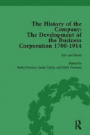 The History of the Company, Part I Vol 4: Development of the Business Corporation, 1700-1914 -- Bok 9781138761261