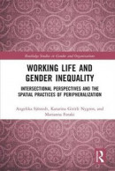 Working Life and Gender Inequality -- Bok 9781000367720