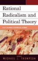 Rational Radicalism and Political Theory: Essays in Honor of Stephen Eric Bronner (Logos: Perspectiv -- Bok 9780739142288