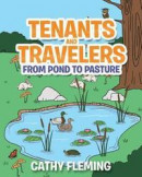 Tenants and Travelers from Pond to Pasture -- Bok 9781640965539