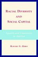 Racial Diversity and Social Capital: Equality and Community in America -- Bok 9780521698610
