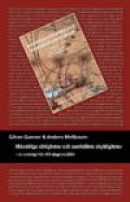 Mänskliga rättigheter och samhällets skyldigheter : en antologi från MR-dagarna 2004 -- Bok 9789174419399