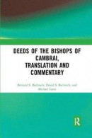 Deeds of the Bishops of Cambrai, Translation and Commentary -- Bok 9780367880781