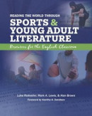 Reading the World Through Sports and Young Adult Literature: Resources for the English Classroom -- Bok 9780814101797