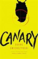 Canary -- Bok 9780316403207