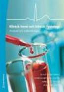 Klinisk kemi och klinisk fysiologi : analyser och undersökningar -- Bok 9789144093215