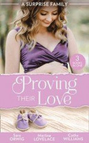 Surprise Family: Proving Their Love: Pregnant by the Texan (Texas Cattleman's Club: After the Storm) / The Diplomat's Pregnant Bride / The Girl He'd Overlooked -- Bok 9780008908072