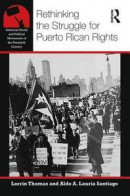 Rethinking the Struggle for Puerto Rican Rights -- Bok 9781138055308