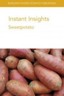 Instant Insights: Sweetpotato -- Bok 9781786768544