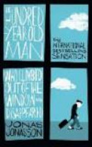 The Hundred-Year-Old Man Who Climbed Out of the Window and Disappeared -- Bok 9780349141800