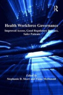 Health Workforce Governance -- Bok 9781317123255