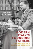 Modern Italy's Founding Fathers -- Bok 9781350338623