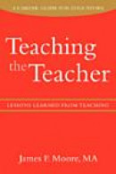 Teaching the Teacher: Lessons Learned from Teaching -- Bok 9780595429929