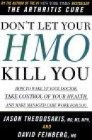 Don't Let Your HMO Kill You -- Bok 9780415924825
