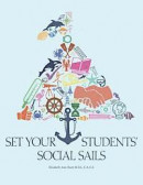 Set Your Students' Social Sails: Teaching Children to Navigate the Social World -- Bok 9781491285329
