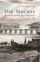 Die Moldau -- Bok 9783412153069