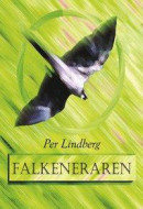 Falkeneraren -- Bok 9789198530605