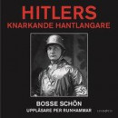Hitlers knarkande hantlangare -- Bok 9789177794271