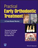 Practical Early Orthodontic Treatment -- Bok 9781119793618