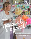 Kreativa Karins handbok i pyssel -- Bok 9789180382465