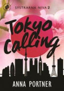 Tokyo Calling -- Bok 9789188835833