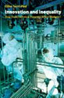 Innovation and Inequality: How Does Technical Progress Affect Workers? -- Bok 9780691128306
