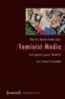 Feminist Media -- Bok 9783837621570