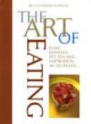 The Art of Eating : eller konsten att äta med inspiration av Ayurveda -- Bok 9789186603182