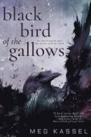 Black Bird of the Gallows -- Bok 9781633758148