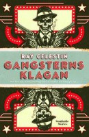Gangsterns klagan -- Bok 9789188725615