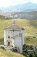 Lärkorna i l'Aquila : Abruzzo - Italiens hjärta -- Bok 9789173316736
