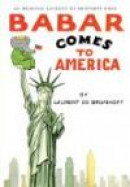 Babar Comes to America -- Bok 9780810972445