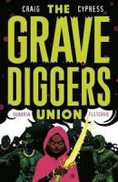 The Gravediggers Union Volume 2 -- Bok 9781534308541