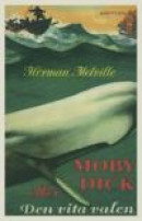 Moby Dick eller Den vita valen -- Bok 9789113075440