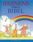 Barnens Första Bibel -- Bok 9789171951656