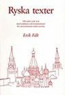 Ryska texter : 100 sidor rysk text med ordlistor och kommentarer för universitetens andra termin -- Bok 9789189154315